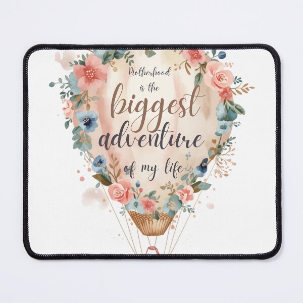 Item preview, Motherhood Biggest Adventure Of My Life designed and sold by CozyMomDesign.