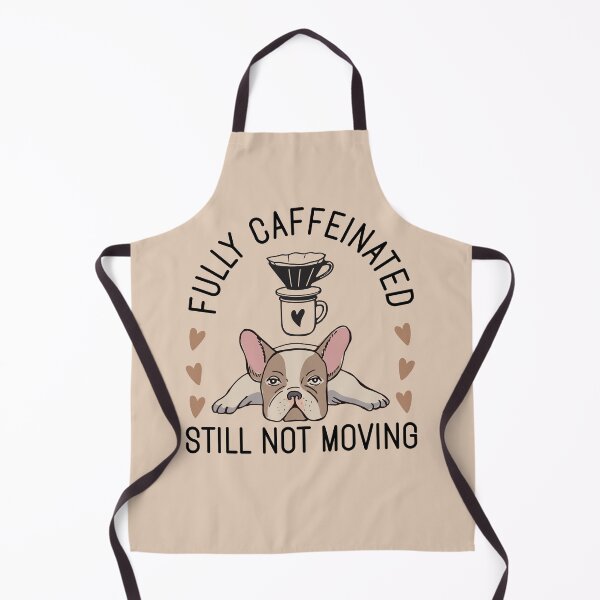 Item preview, Fully Caffeinated Still Not Moving - Funny French Bulldog Coffee designed and sold by the-Z3nith.