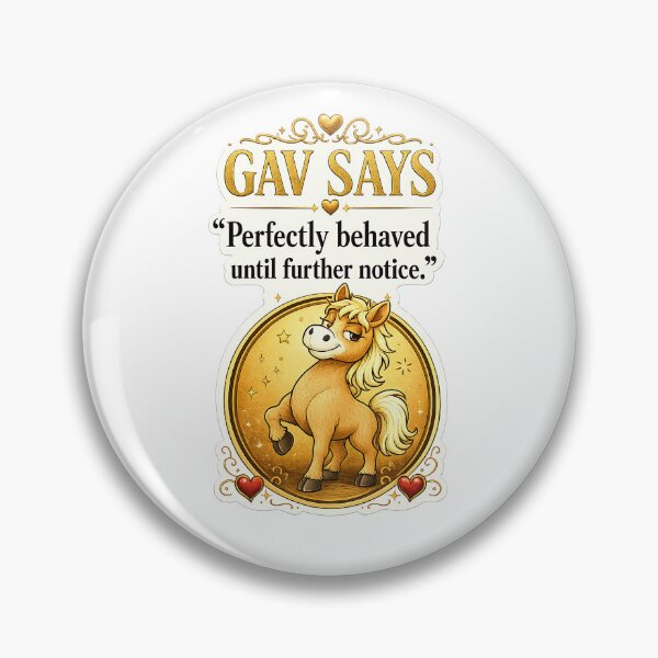 Item preview, Perfectly Behaved… Until Further Notice. designed and sold by Arvelle Art.