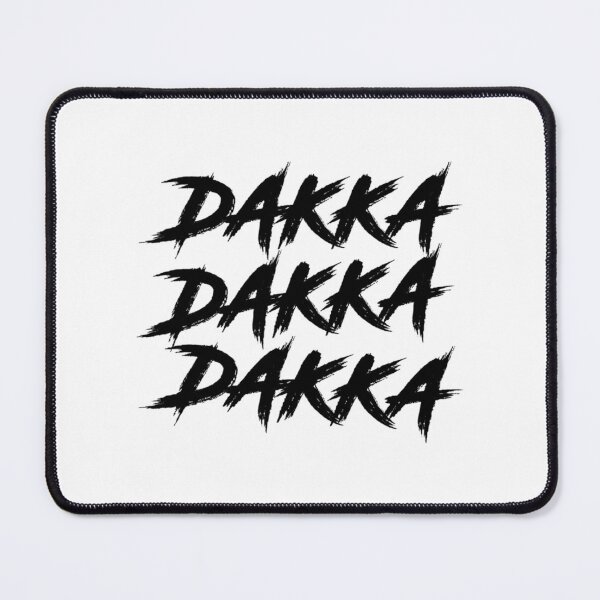 Item preview, Dakka Dakka Dakka - Ork Saying Quote designed and sold by sailtonfg.