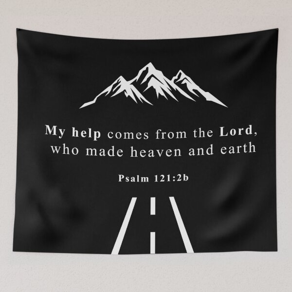 Item preview, My Help Comes From The Lord - Psalm 121:2b designed and sold by StrongInFaithEN.