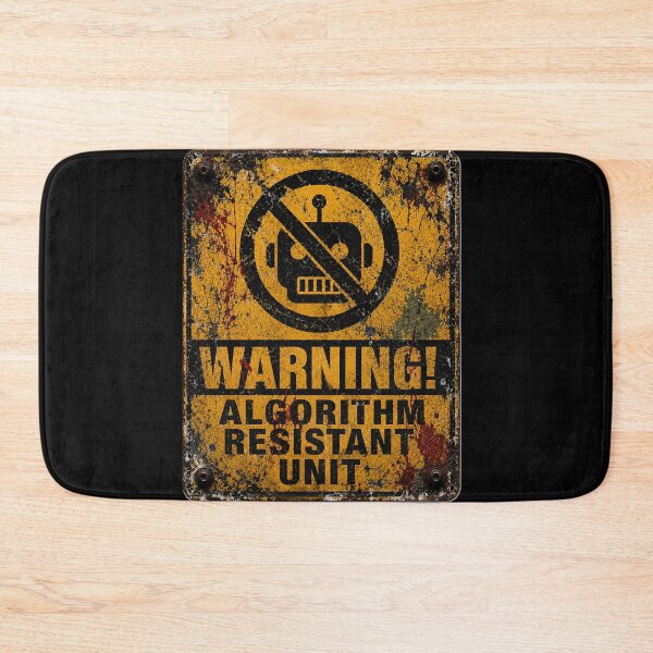Item preview, SIGNS - Warning Algorithm Resistant Unit designed and sold by MetusArt.