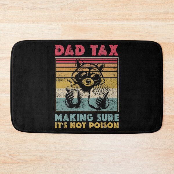 Item preview, Dad Tax Racoon Funny Dad designed and sold by LounisArt.