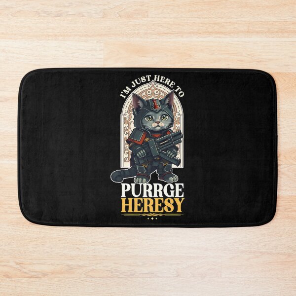 Item preview, I'M Here To Purge Heresy Cat designed and sold by sailtonfg.