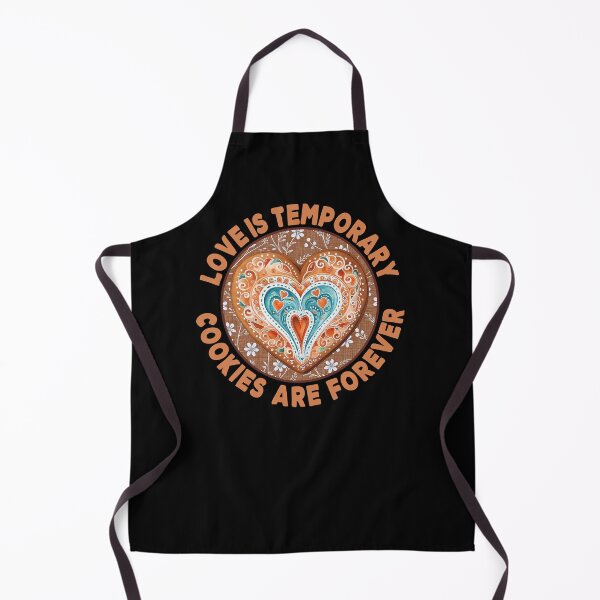 Item preview, Love Is Temporary Cookies Are Forever - Funny Baking Humor Cookie Badge designed and sold by the-Z3nith.