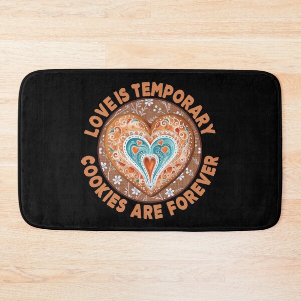 Item preview, Love Is Temporary Cookies Are Forever - Funny Baking Humor Cookie Badge designed and sold by the-Z3nith.
