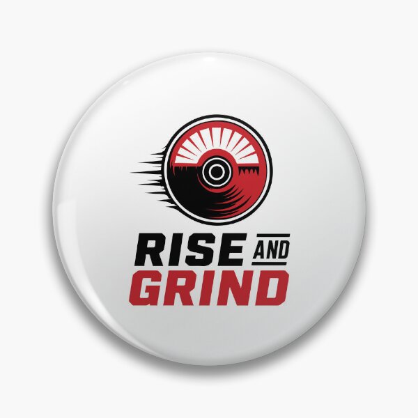Item preview, Rise and Grind designed and sold by Kiimm07.