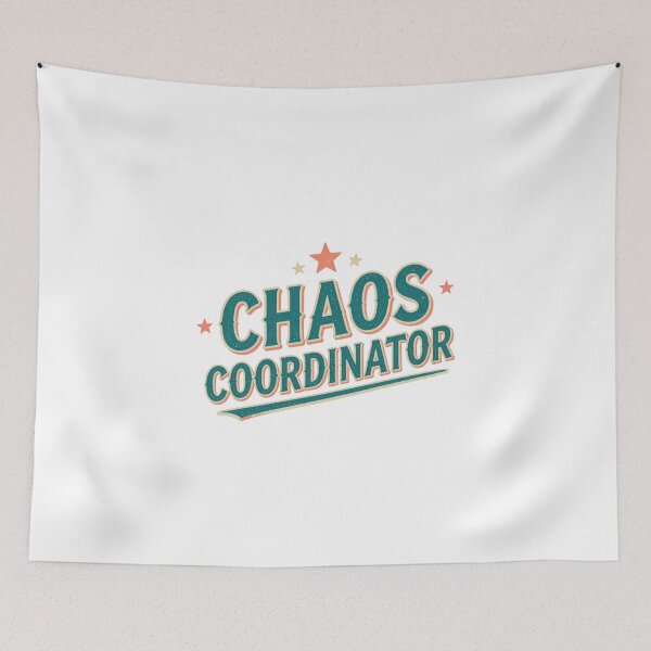 Item preview, Chaos Coordinator designed and sold by LaughandLaugh.