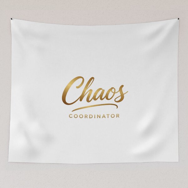 Item preview, Chaos Coordinator designed and sold by LaughandLaugh.