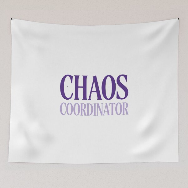 Item preview, Chaos Coordinator designed and sold by LaughandLaugh.