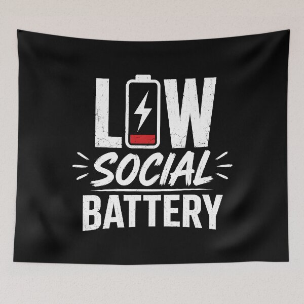 Item preview, Low Social Battery Introvert Humor Design designed and sold by Mavriboy.