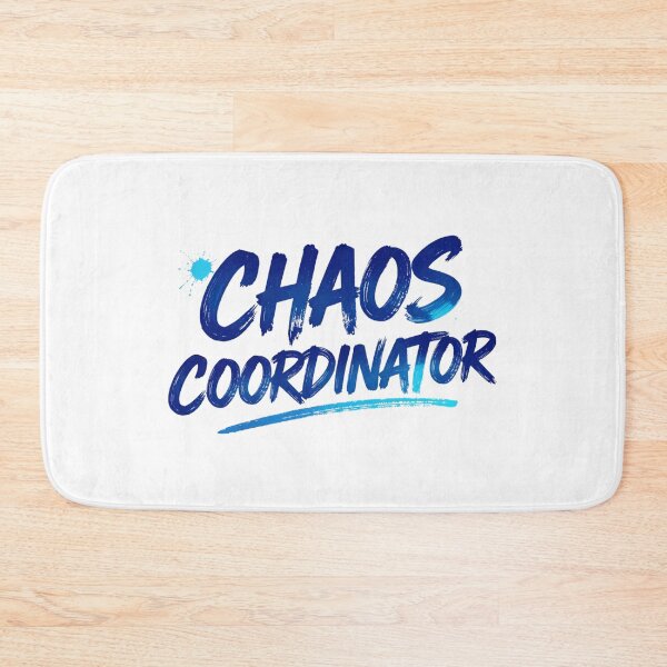 Item preview, Chaos Coordinator designed and sold by LaughandLaugh.