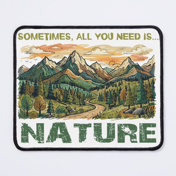 Item preview, Sometimes All You Need Is Nature designed and sold by BHP Studio.