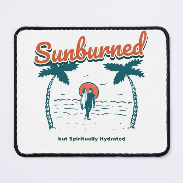Item preview, Sunburned, but Spiritually Hydrated. Jesus Surfing. designed and sold by FigTreeFactory.