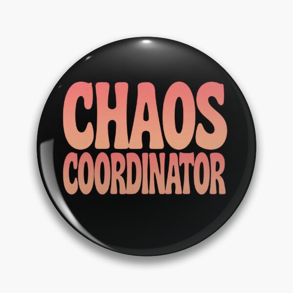 Artikelvorschau, Chaos-Koordinator entworfen und verkauft von LaughandLaugh.