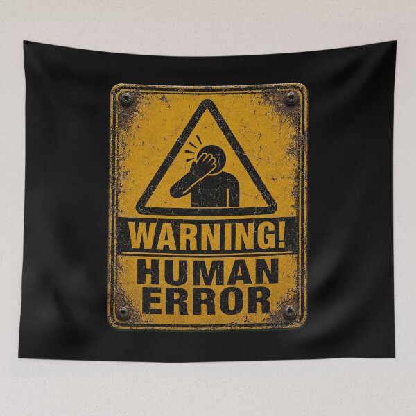 Item preview, SIGNS - Warning Human Error designed and sold by MetusArt.