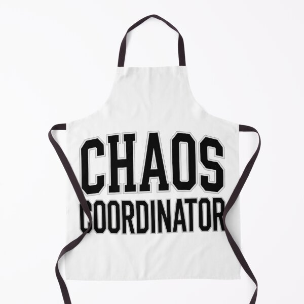 Item preview, Chaos Coordinator designed and sold by LaughandLaugh.