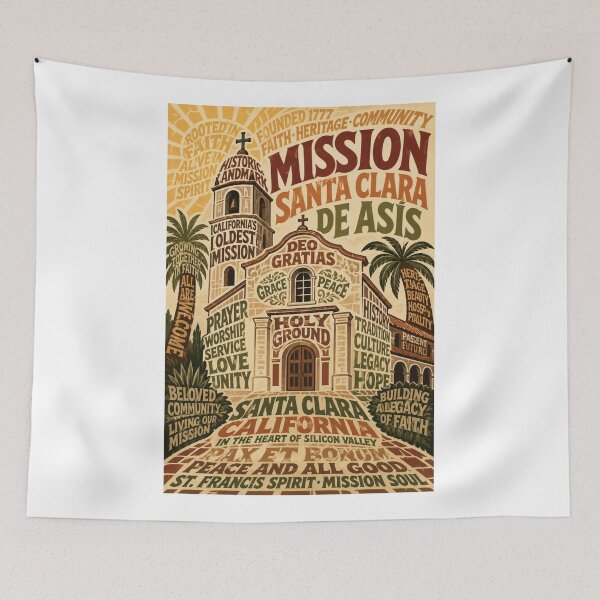 Item preview, Mission Santa Clara de Asís California Historic Spanish Colonial Landmark and Santa Clara University Heritage designed and sold by Aryabek.