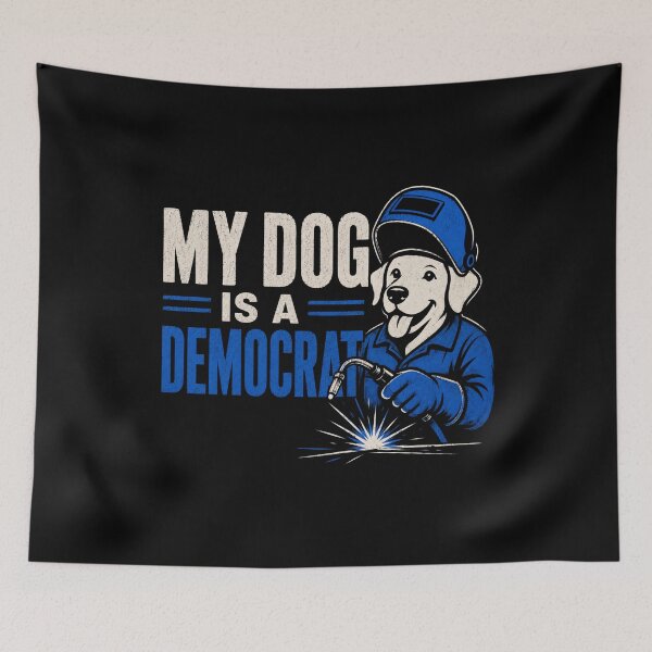 Item preview, My Dog Is a Democrat Funny Welder Dog Political Gift designed and sold by RusticMeadow.