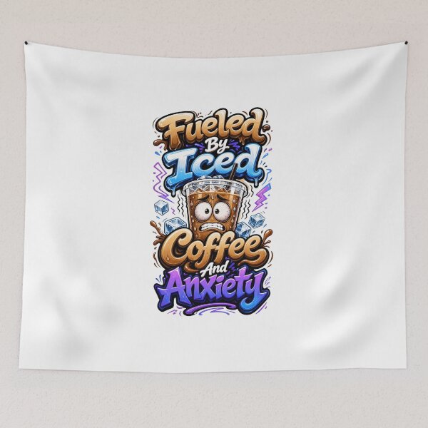 Item preview, Fueled By Iced Coffee And Anxiety Funny Relatable Quote Meme designed and sold by Mr-wow.