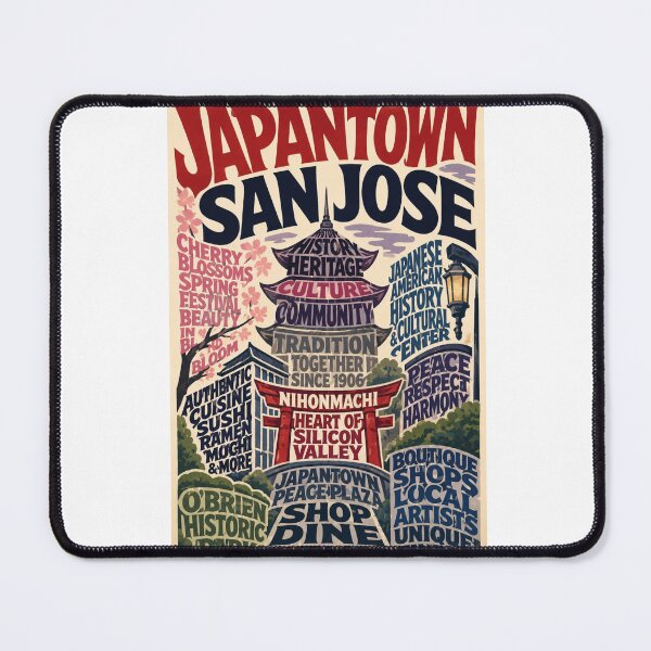 Item preview, Historic Japantown San Jose California Nihonmachi Cultural District and Japanese American Heritage designed and sold by Aryabek.