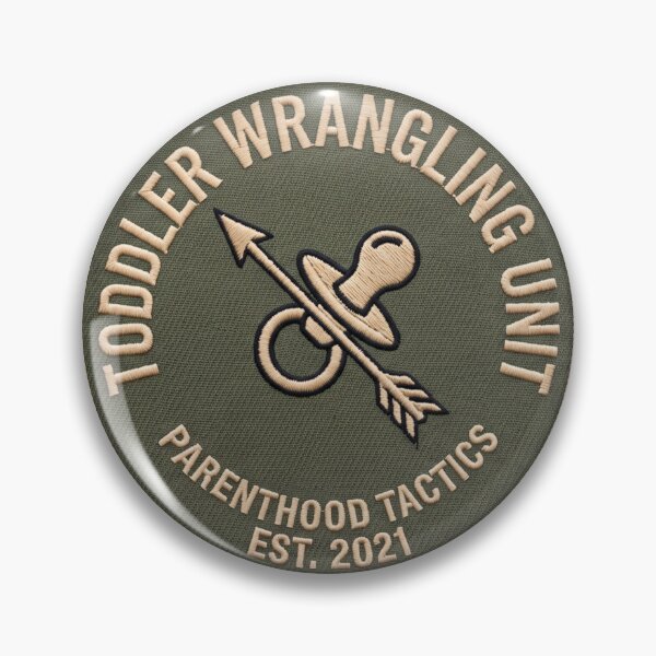 Item preview, Toddler Wrangling Unit Parenthood Tactics Funny Parent Morale Patch Sticker Tee Gift designed and sold by theminimalzone.