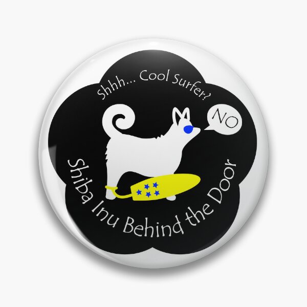 Item preview, Funny Shiba Inu Cool Surfer Behind the Door Black Base designed and sold by Na7nasColorShop.