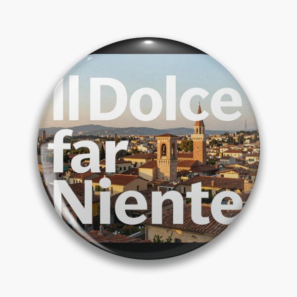 Item preview, Il Dolce far niente designed and sold by LaughandLaugh.