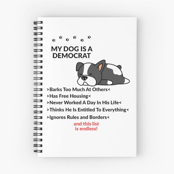 Item preview, Funny Political Dog Meme - My Dog Is A Democrat designed and sold by Babelss.