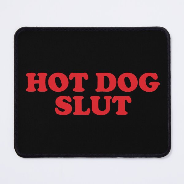 Item preview, Hot Dog Slut Funny Food Lover Quote designed and sold by rusiaa.
