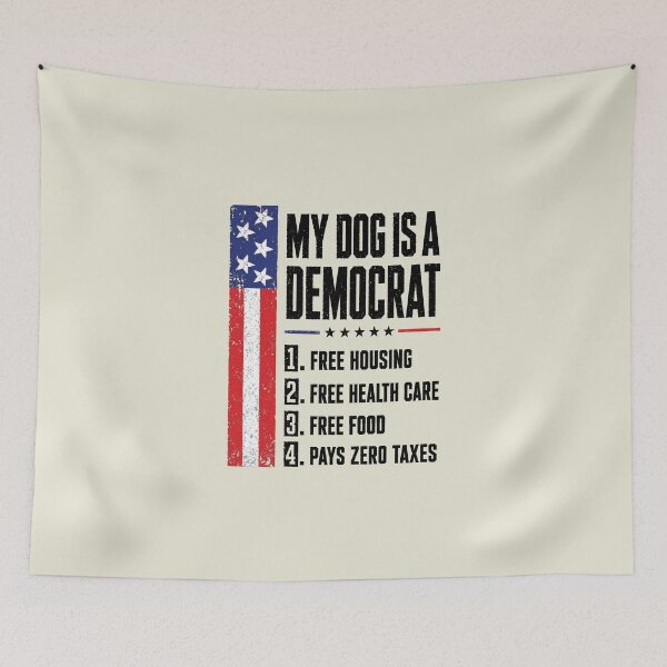 Item preview, My Dog is A Democrat Free Housing designed and sold by OndaLifeCo.