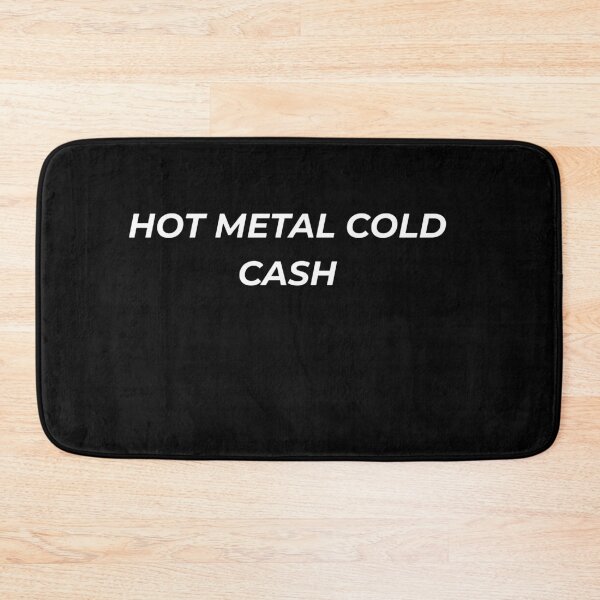 Item preview, Hot Metal Cold Cash Funny Custom Welder Fabricator Trade designed and sold by IronAndSoil.