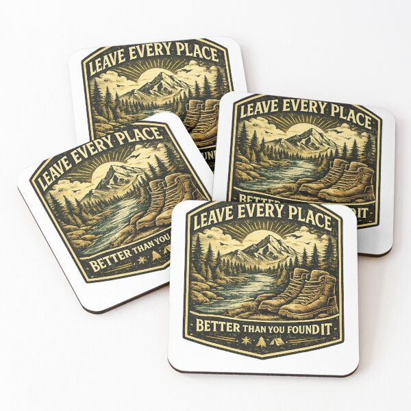 Item preview, Leave Every Place Better Than You Found It | Vintage Hiking & Outdoor Adventure Design designed and sold by CKADigital.