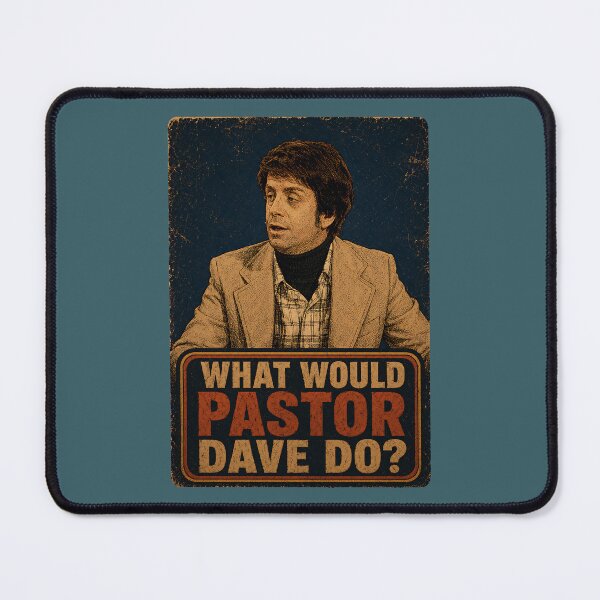 Item preview, What would Pastor Dave do? designed and sold by TeeCodes.