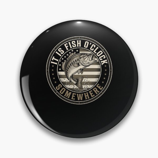 Item preview, It Is Fish O'Clock Somewhere Fishing Angler Bass Fisherman Hobby designed and sold by SofenArt.