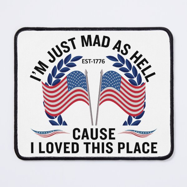 Item preview, I'm Just Mad As Hell Est 1776 Vintage Patriotic USA Flag Shirt for Freedom Lovers designed and sold by Teetreasure2.