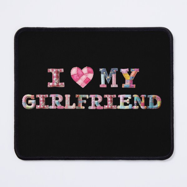 Item preview, i love my girlfriend patchwork design designed and sold by artsy genau.