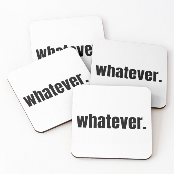 Item preview, Whatever. | Funny Minimalist Typography | Sarcastic Quote T-Shirt designed and sold by OveloStudios.
