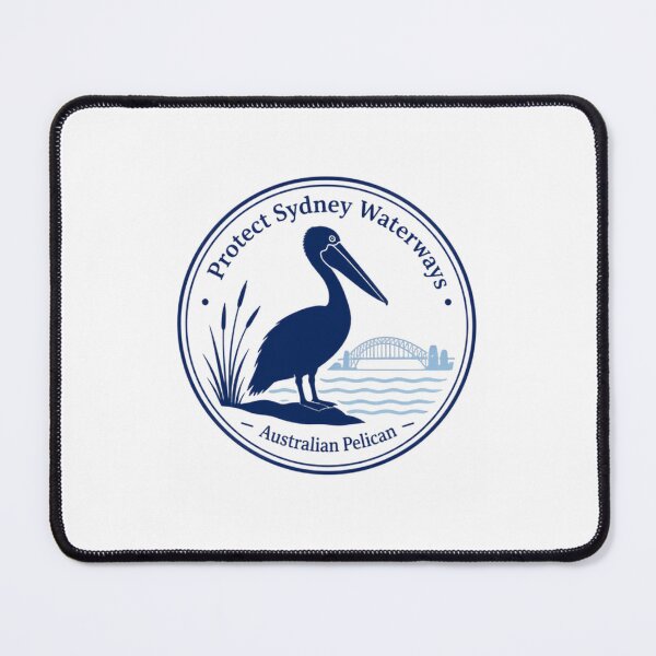 Item preview, Protect Sydney Waterways Australian Pelican Sydney Australia Conservation Wildlife designed and sold by Simsimah26Parks.