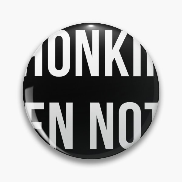 Item preview, Your Honking Has Been Noted designed and sold by thesmokeydogs.