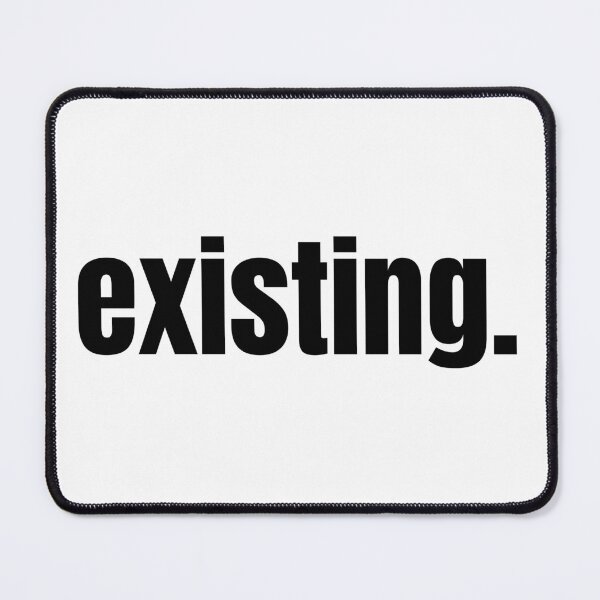 Item preview, Existing. | Funny Introvert Minimalist Typography | Mood T-Shirt designed and sold by OveloStudios.