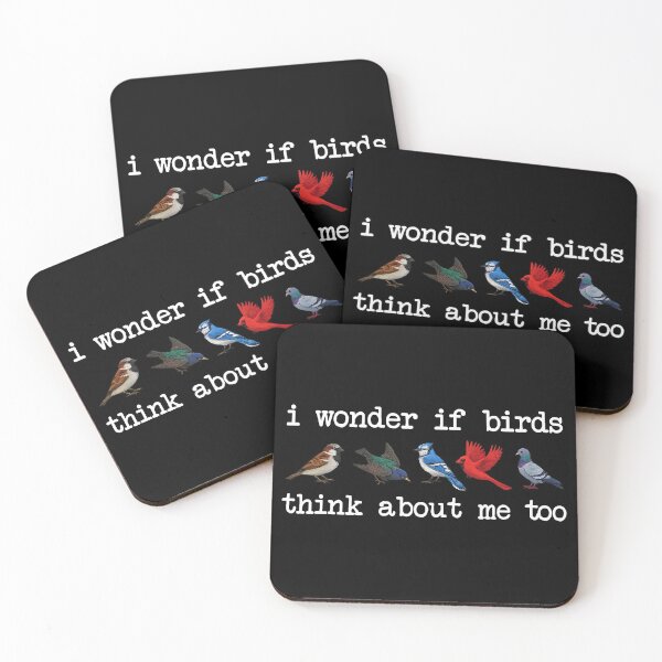 Item preview, I Wonder If Birds Think About Me Too, Funny Bird Watching designed and sold by CloudyPress.
