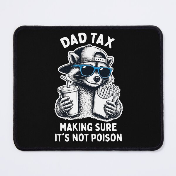 Item preview, Dad Tax Racoon designed and sold by LounisArt.