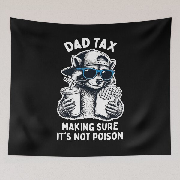 Item preview, Dad Tax Racoon designed and sold by LounisArt.