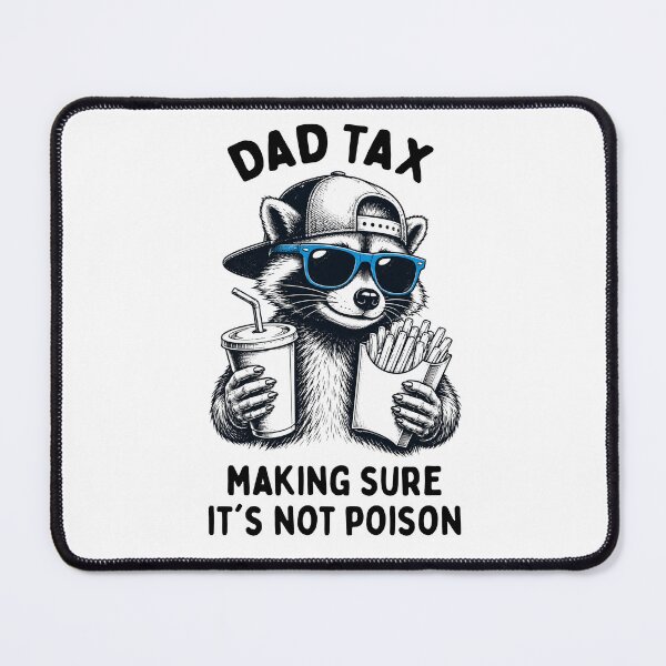 Item preview, Dad Tax Racoon designed and sold by LounisArt.