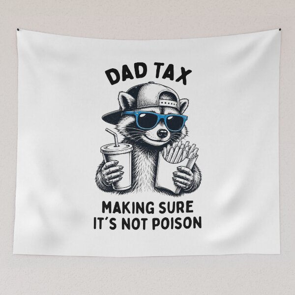 Item preview, Dad Tax Racoon designed and sold by LounisArt.