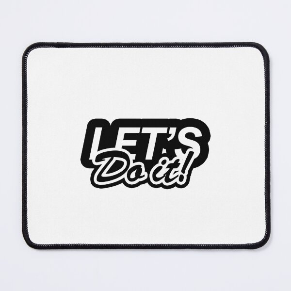 Item preview, lets do it designed and sold by LucArts_x.