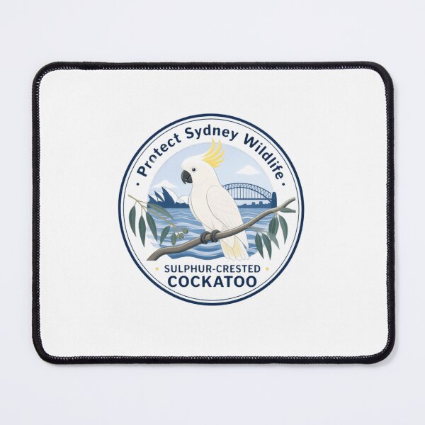 Item preview, Protect Sydney Wildlife Sulphur-Crested Cockatoo Australian Bird Lover Sydney Tourist designed and sold by Simsimah26Parks.
