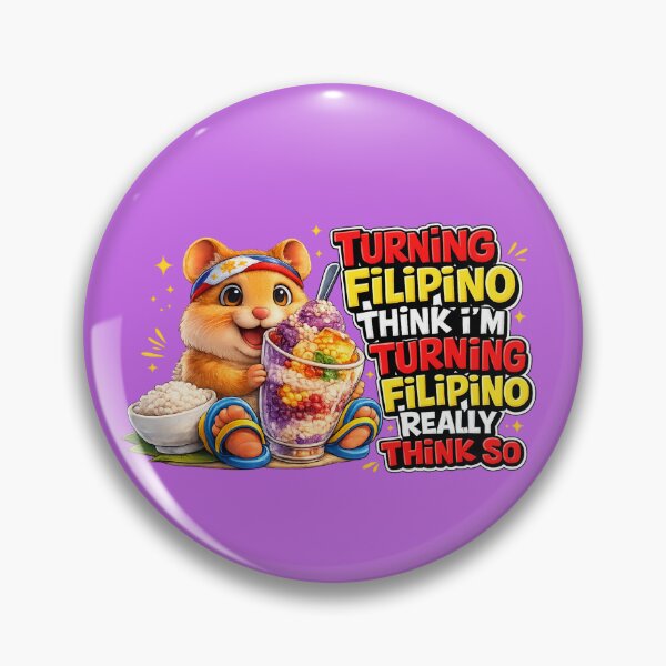 Item preview, "Turning Filipino?" - Cute Hamster loves Halo Halo! designed and sold by FlipFlopTeesCo.