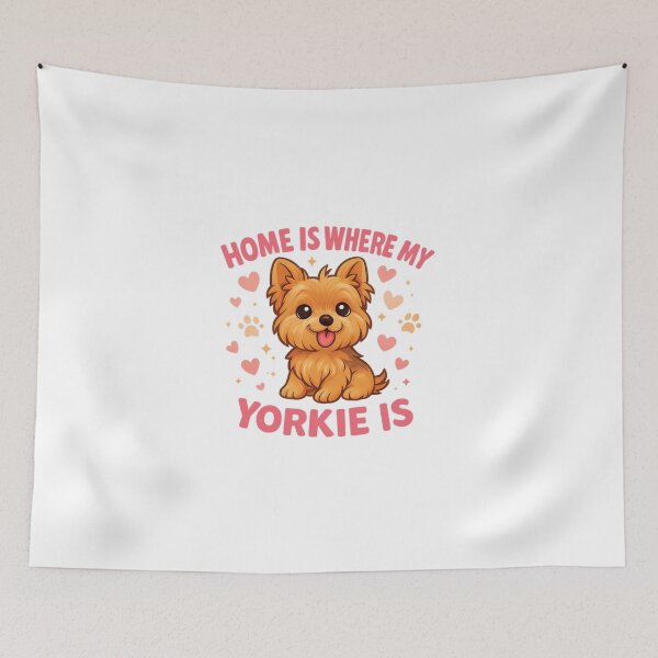 Item preview, Home Is Where My Yorkie Is Cute Yorkshire Terrier Dog Lover Design designed and sold by FurAndFlaireg.
